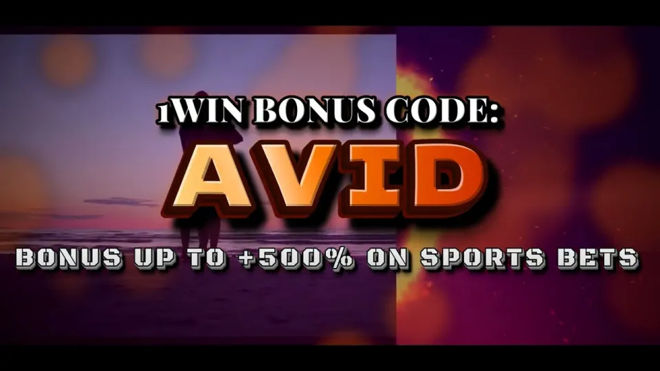5 steps to take before your first 1win bet with bonus code AVID